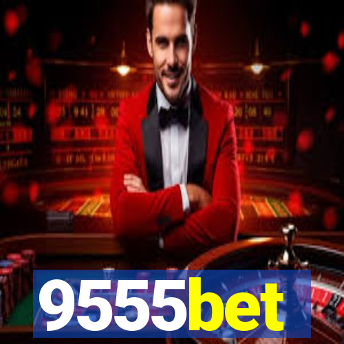 9555bet