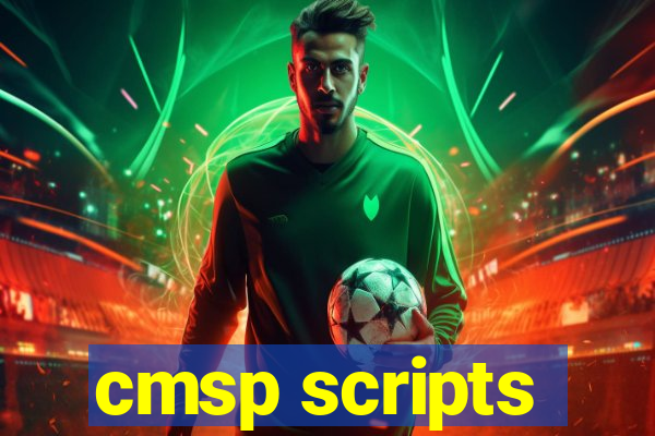 cmsp scripts
