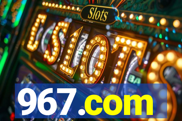 967.com