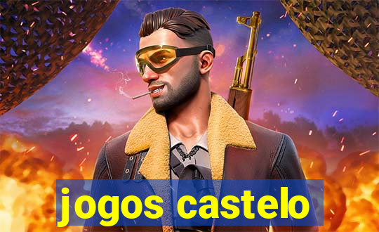 jogos castelo