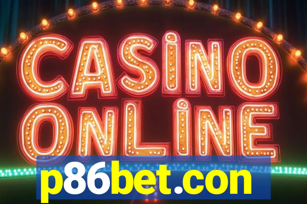 p86bet.con