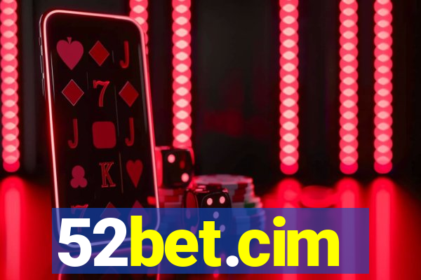 52bet.cim