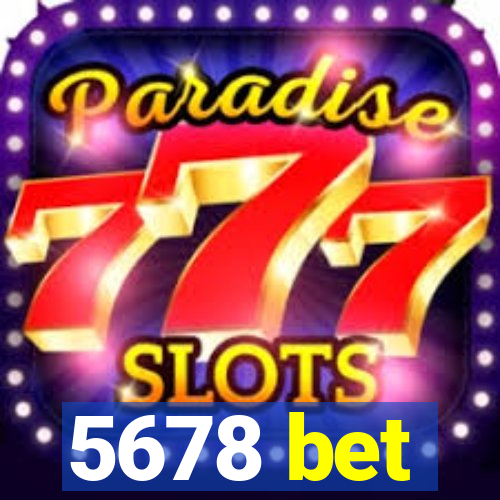 5678 bet