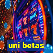 uni betas