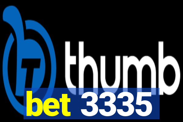 bet 3335