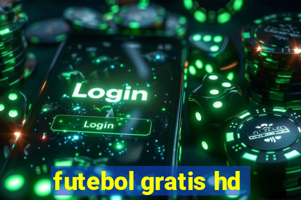 futebol gratis hd