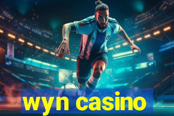wyn casino