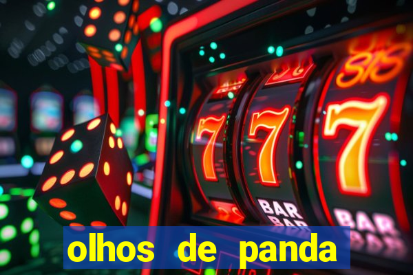olhos de panda significado espiritual