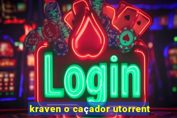 kraven o caçador utorrent