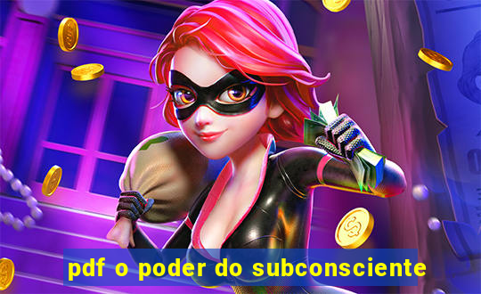 pdf o poder do subconsciente