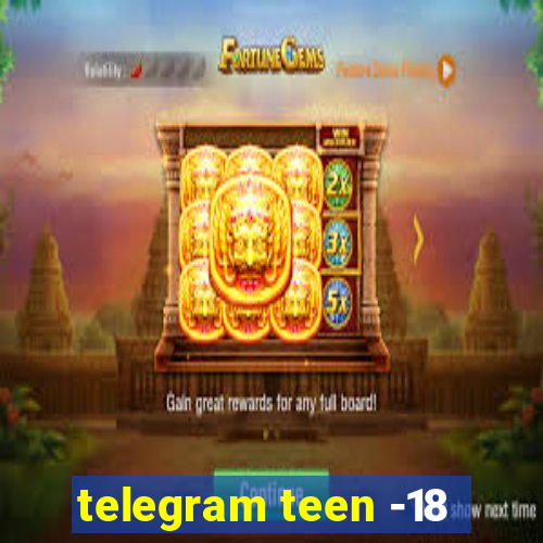 telegram teen -18