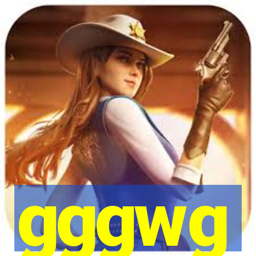 gggwg