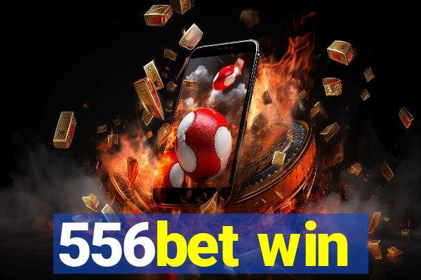 556bet win