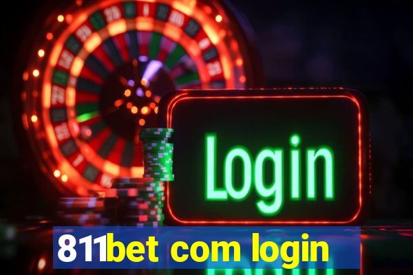 811bet com login
