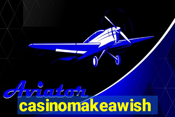 casinomakeawish