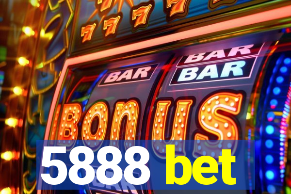 5888 bet
