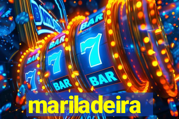 mariladeira