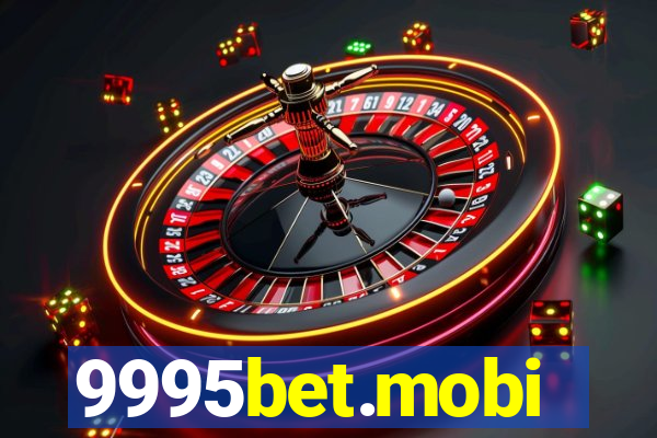 9995bet.mobi