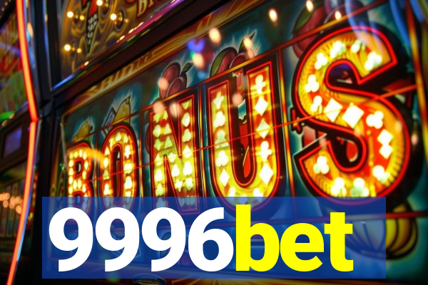 9996bet
