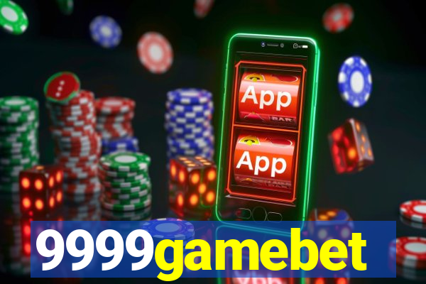 9999gamebet