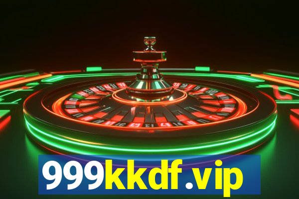 999kkdf.vip