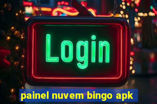 painel nuvem bingo apk