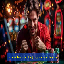 plataforma de jogo americana