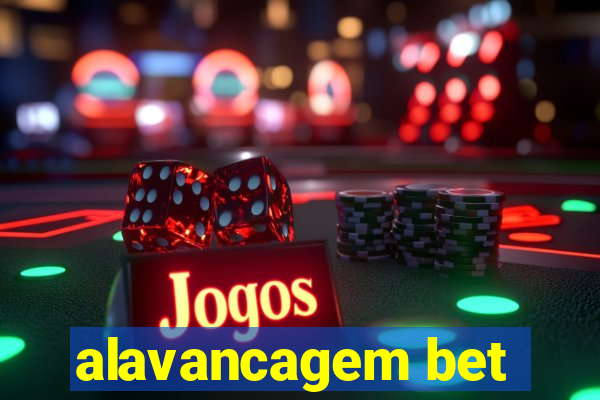 alavancagem bet