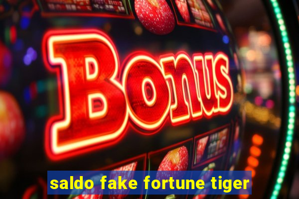 saldo fake fortune tiger