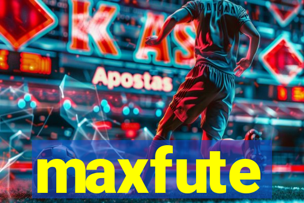 maxfute