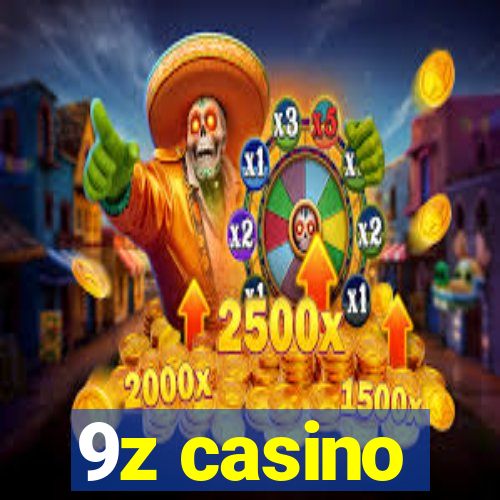 9z casino