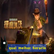 qual melhor horario para jogar big bass bonanza