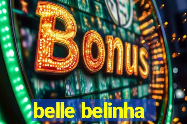 belle belinha