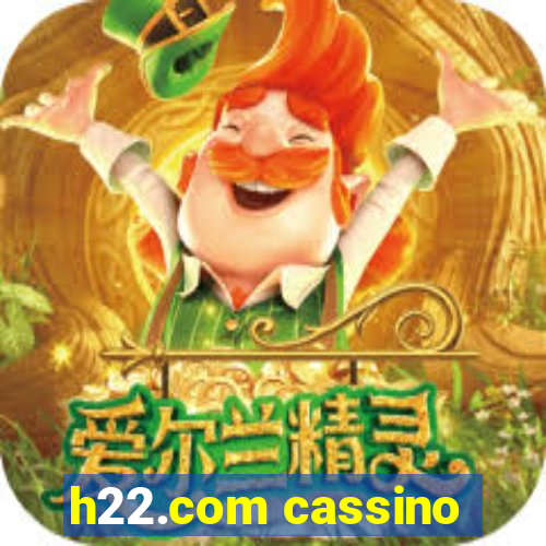 h22.com cassino
