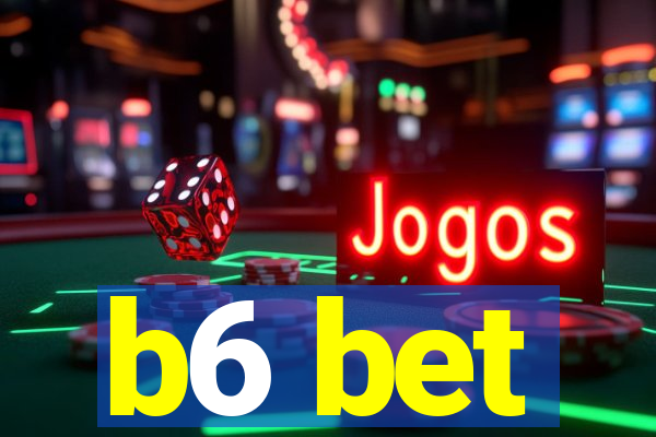 b6 bet