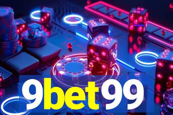 9bet99
