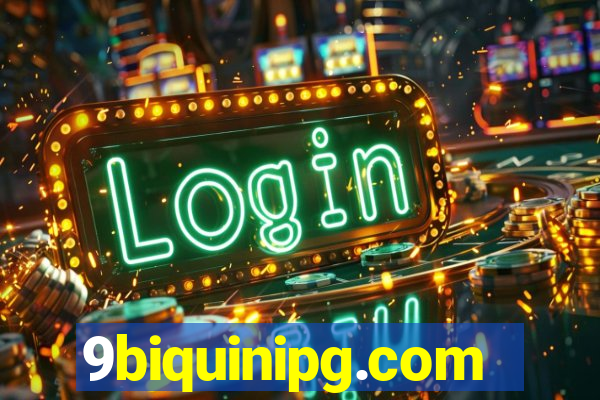 9biquinipg.com