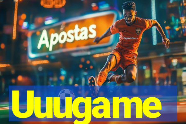 Uuugame