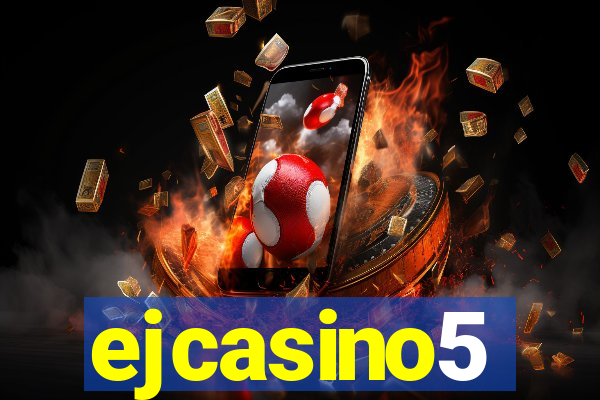 ejcasino5