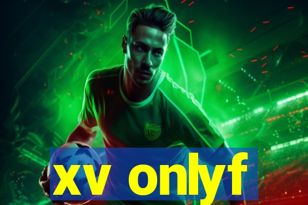 xv onlyf