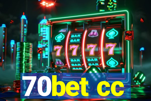 70bet cc