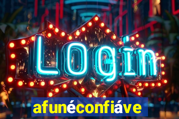 afunéconfiável