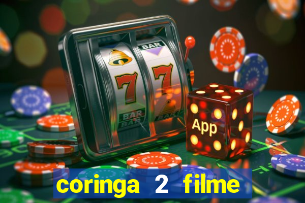 coringa 2 filme completo dublado