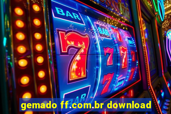 gemado ff.com.br download