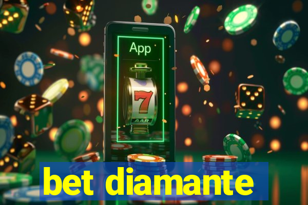 bet diamante