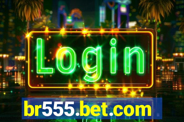 br555.bet.com