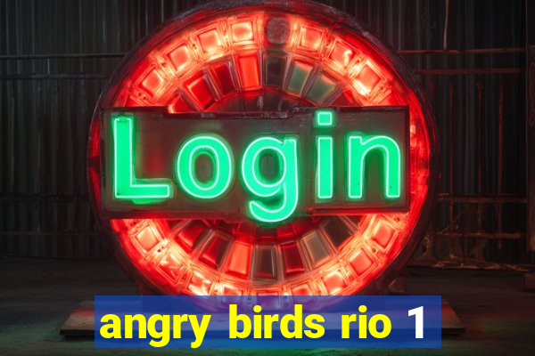 angry birds rio 1
