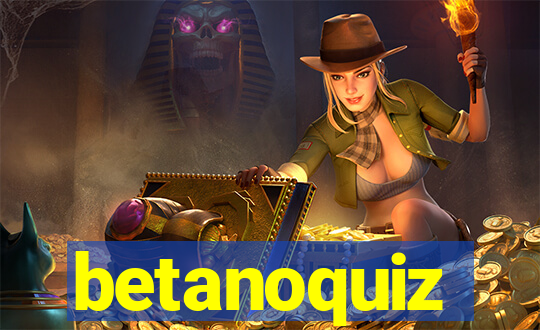 betanoquiz