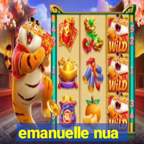 emanuelle nua