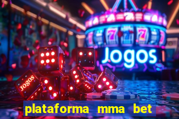 plataforma mma bet é confiável
